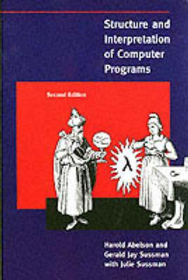 Structure and Interpretation of Computer Programs